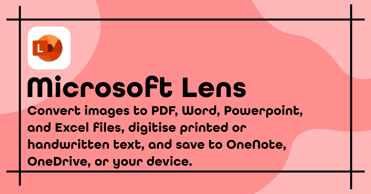 Microsoft Lens Guide Hybrid Media Education